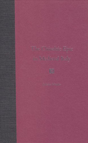 The Chivalric Epic in Medieval Italy,Used