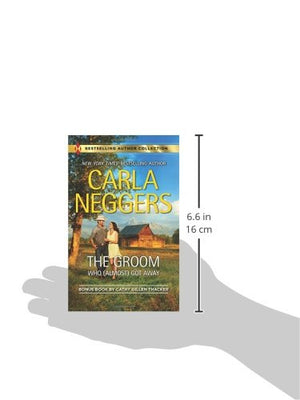 The Groom Who (Almost) Got Away: The Texas Rancher's Marriage (Harlequin Bestselling Author Collection),Used