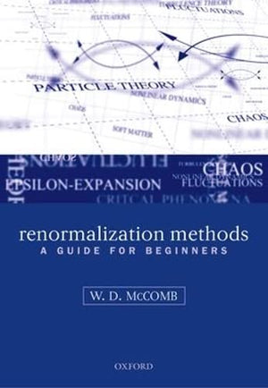 Renormalization Methods: A Guide for Beginners,Used