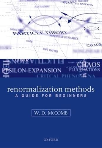 Renormalization Methods: A Guide for Beginners,Used