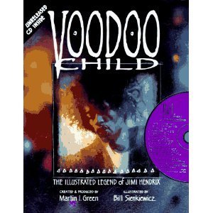 Voodoo Child: The Illustrated Legend of Jimi Hendrix,Used