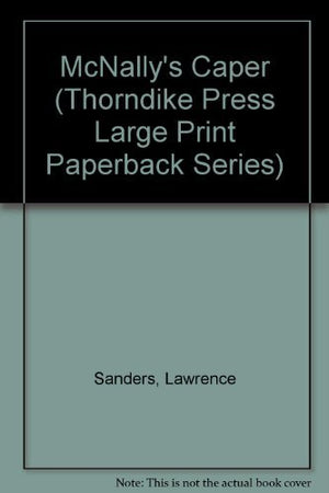 McNally's Caper (Thorndike Press Large Print Paperback Series),Used