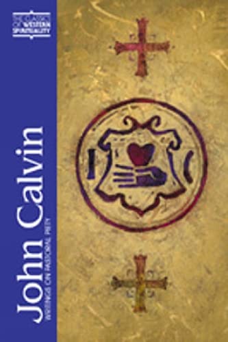 John Calvin: Writings on Pastoral Piety (Classics of Western Spirituality (Paperback)),Used