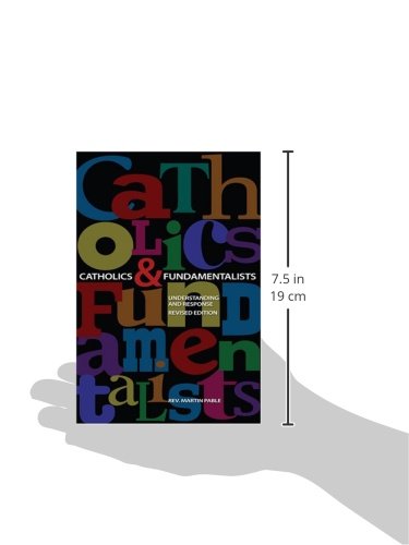 Catholics and Fundamentalists: Understanding the Difference (Basic Catholicism),Used