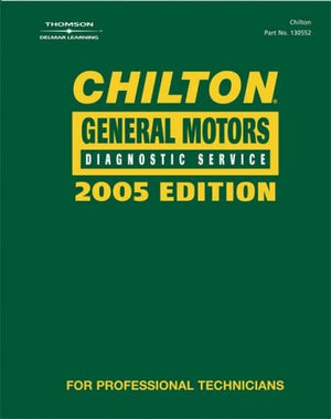Chilton 2005 General Motors Diagnostic Service Manual: (19952003) (Chilton Diagnostic Manuals),Used