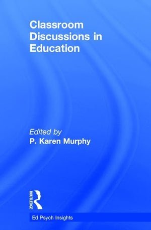 Classroom Discussions in Education (Ed Psych Insights),Used