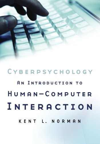 Cyberpsychology: An Introduction to HumanComputer Interaction,Used