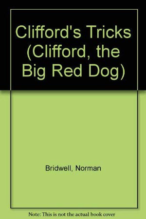 Clifford's Tricks (Clifford, the Big Red Dog),Used