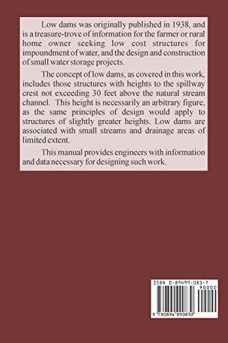 Low Dams: A Manual of Design for Small Water Storage Projects,Used