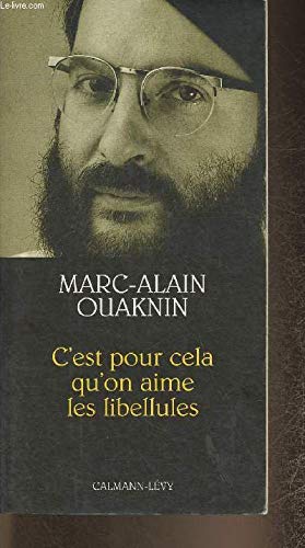 C'est Pour cela qu'on aime les libellules,New