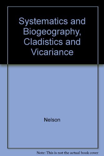 Systematics and Biogeography: Cladistics and Vicariance,New