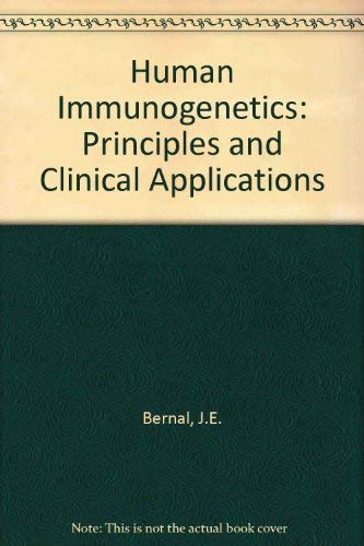 Human Immunogenetics: Principles and Clinical Applications,Used