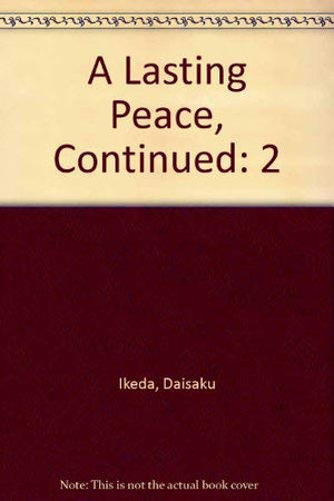 A Lasting Peace: Volume Two,Used