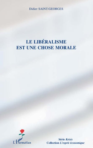 Le libralisme est une chose morale,Used