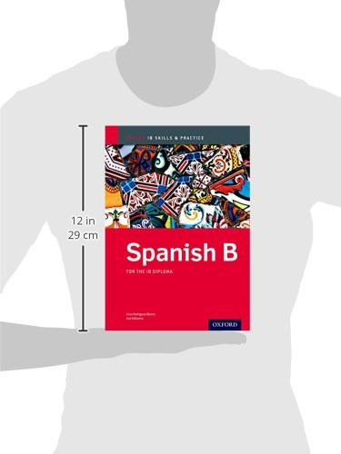 IB Spanish B: Skills and Practice: Oxford IB Diploma Program,Used