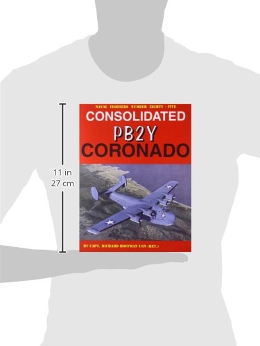 Consolidated Pb2Y Coronado (Naval Fighters, 85),New