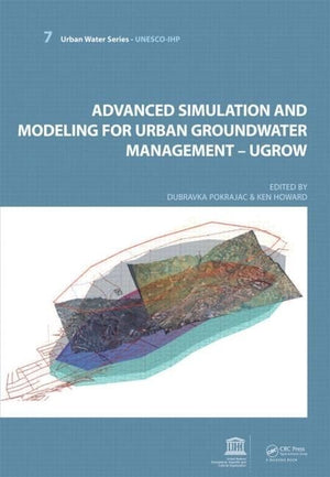 Advanced Simulation and Modeling for Urban Groundwater Management  UGROW: UNESCOIHP (Urban Water Seriesunescoihp),Used