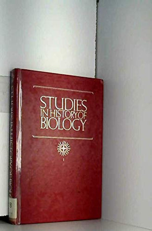 Studies in the History of Biology, Vol. 1,Used