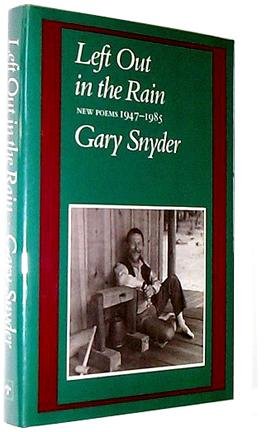 Left Out in the Rain: New Poems 19471985,Used