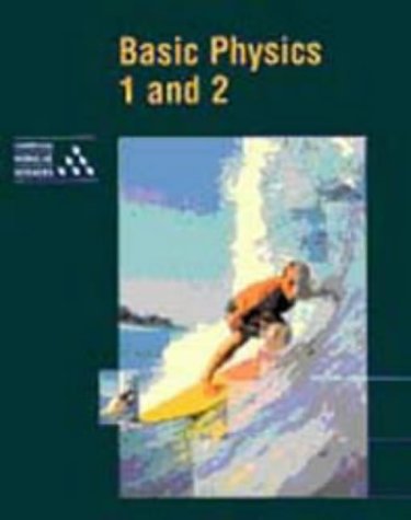 Basic Physics 1 and 2 (Cambridge Modular Sciences),Used
