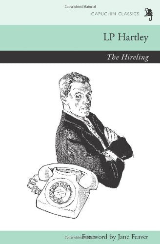 The Hireling (Capuchin Classics),Used