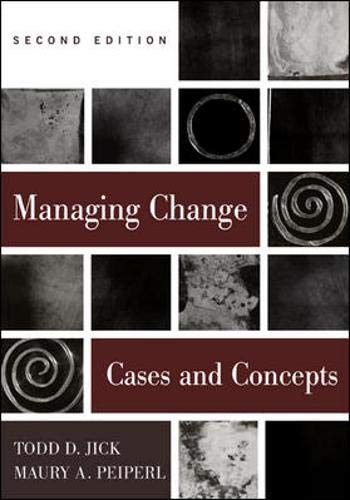 Managing Change: Cases and Concepts,Used