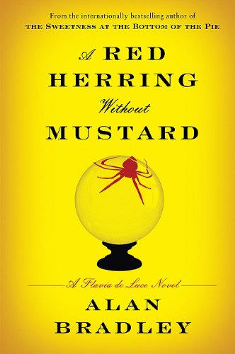 A Red Herring Without Mustard (A Flavia De Luce Mystery)