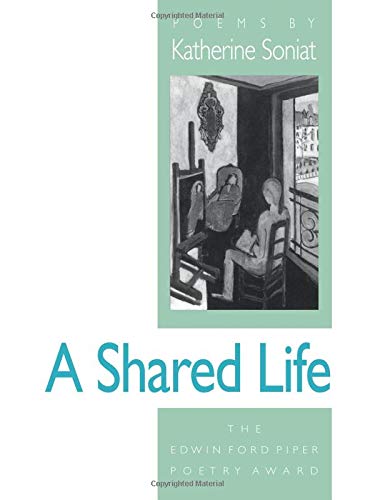 A Shared Life (Iowa Poetry Prize),Used