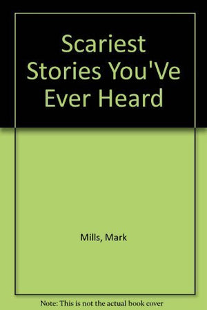 Scariest Stories Youve Ever Heard,Used