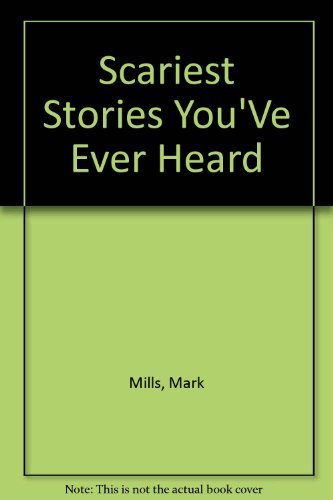 Scariest Stories Youve Ever Heard,Used