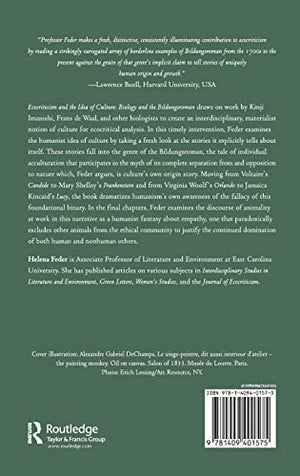 Ecocriticism and the Idea of Culture: Biology and the Bildungsroman,Used