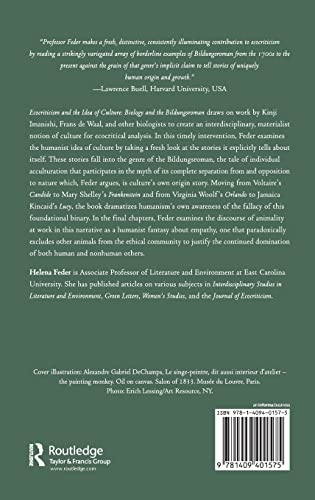 Ecocriticism and the Idea of Culture: Biology and the Bildungsroman,Used