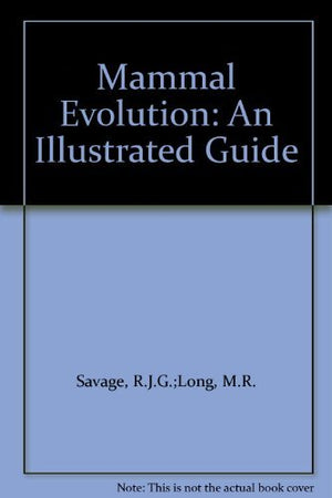 Mammal evolution: An illustrated guide,Used