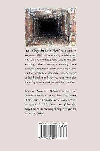 Infants of the Brush: A Chimney Sweep's Story,Used