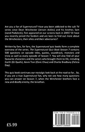 The Supernatural Quiz Book Season 7: 500 Questions and Answers (The Supernatural Quiz Book Series),Used