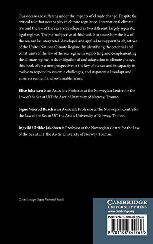 The Law of the Sea and Climate Change: Solutions and Constraints,Used