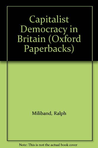 Capitalist Democracy In Britain,Used