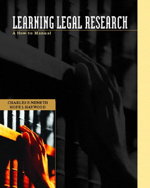 Learning Legal Research: A Howto Manual,Used