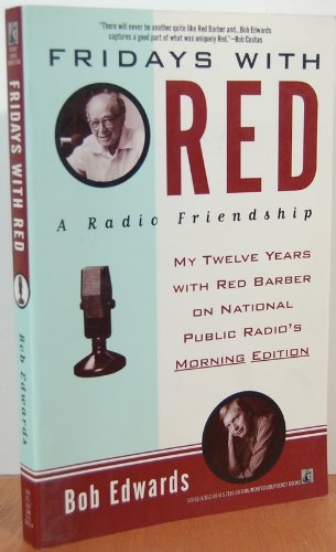 Fridays With Red: A Radio Friendship,New