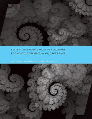Student Solutions Manual to Accompany Economic Dynamics in Discrete Time (MIT Press),Used