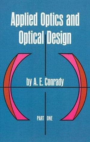 Applied Optics and Optical Design, Part One (Dover Books on Physics),Used
