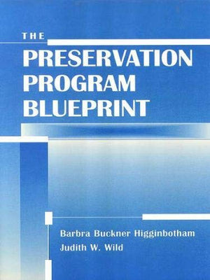 Preservation Program Blueprint (Frontiers Of Access To Library Materials, 6),Used