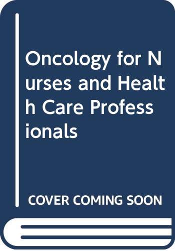 Oncology for Nurses and Health Care Professionals,Used