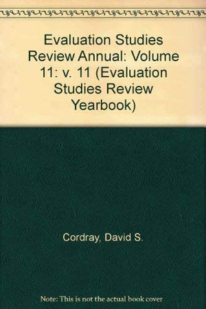 Evaluation Studies Review Annual: Volume 11 (Evaluation Studies Review Yearbook),Used