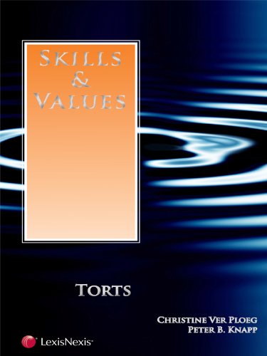Skills & Values: Torts (Skills & Values Series),Used