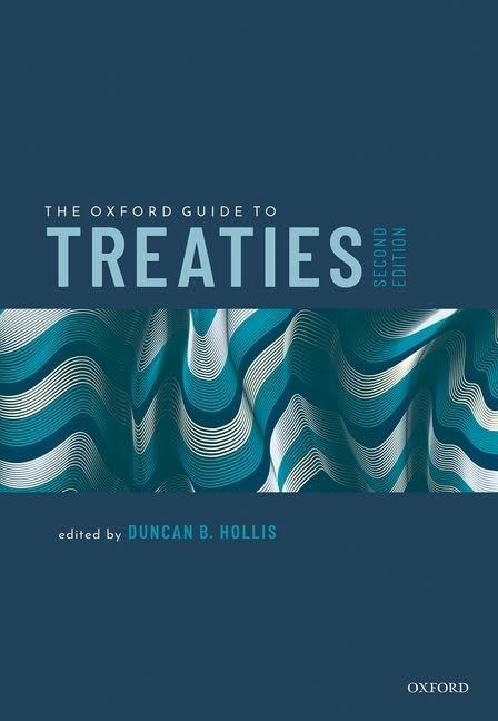 The Oxford Guide to Treaties,Used