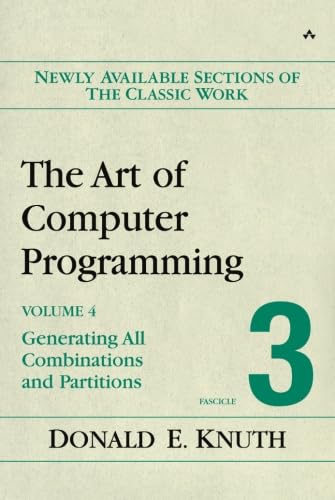 The Art Of Computer Programming, Volume 4, Fascicle 3: Generating All Combinations And Partitions,Used
