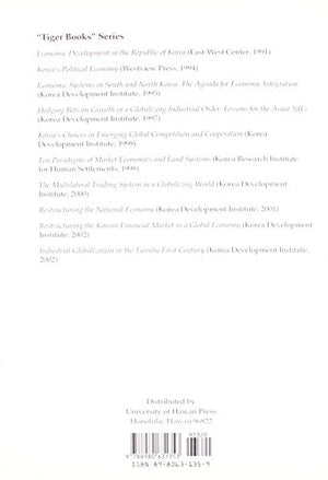Industrial Globalization in the TwentyFirst Century: Impact and Consequences for East Asia and Korea,Used