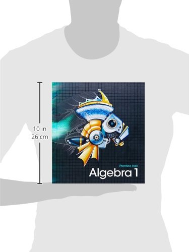 High School Math 2011 Algebra 1(Prentice Hall) Student Edition,Used
