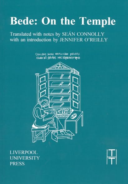 Bede: On the Temple (Translated Texts for Historians LUP) (Volume 21),Used